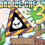 Bad Ice Cream 3